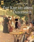 Zur Kur im alten Österreich Travel