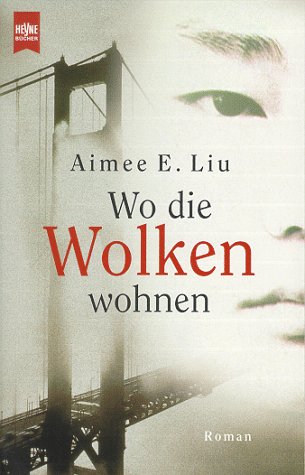 Wo die Wolken wohnen: Roman. Aus d. Engl. v. Nora Baum Books
