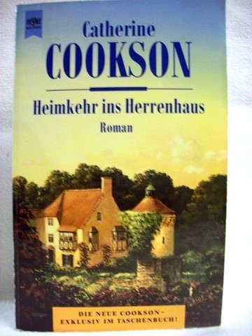 Heimkehr ins Herrenhaus: Roman (Heyne Allgemeine Reihe (01)) Contemporary literature