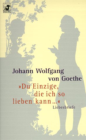 'Du Einzige, die ich so lieben kann.' Liebesbriefe Essays & Short Stories