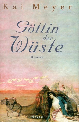 Göttin der Wüste Historical Fiction