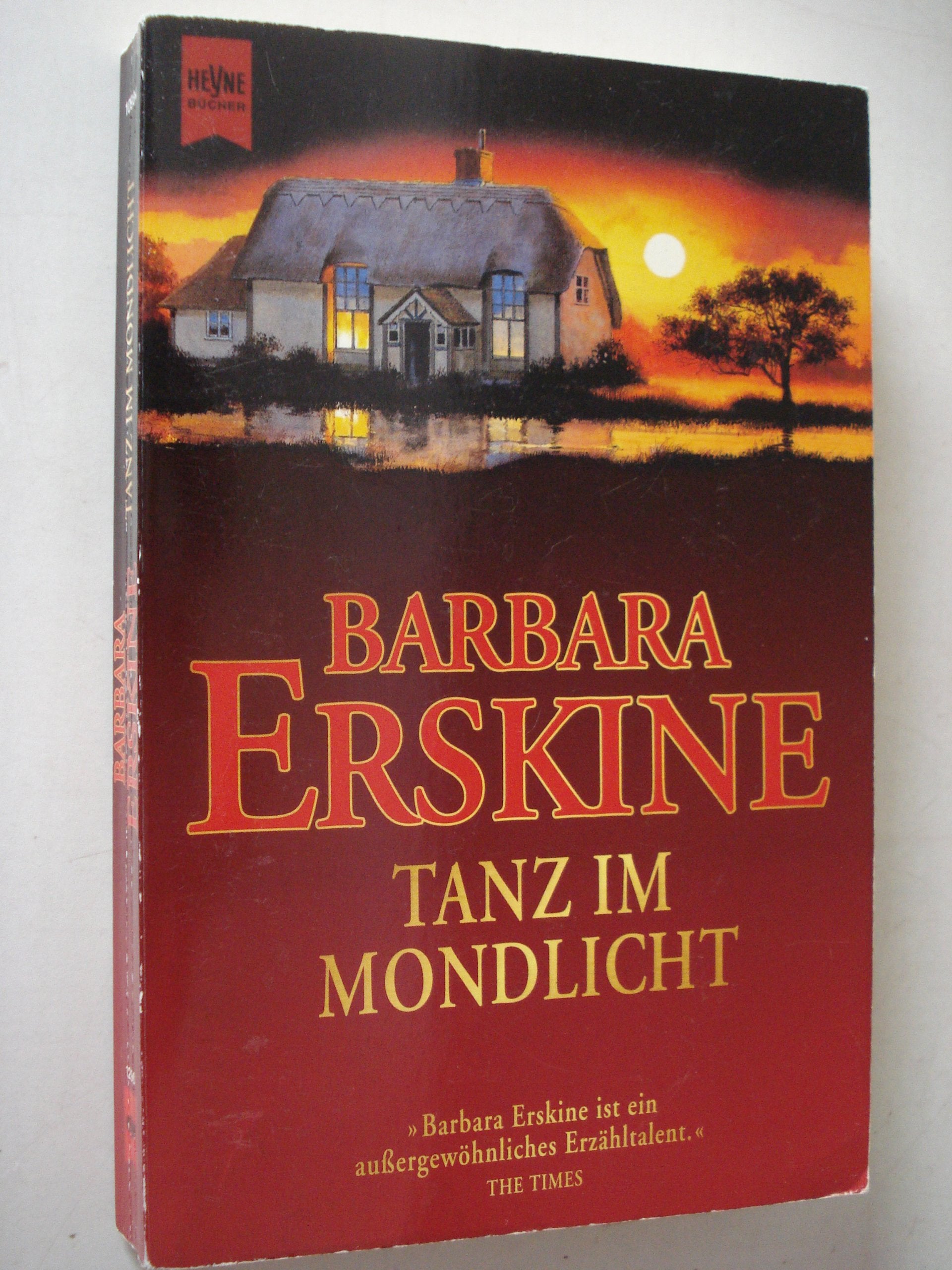 Tanz im Mondlicht (Heyne Allgemeine Reihe (01)) Books
