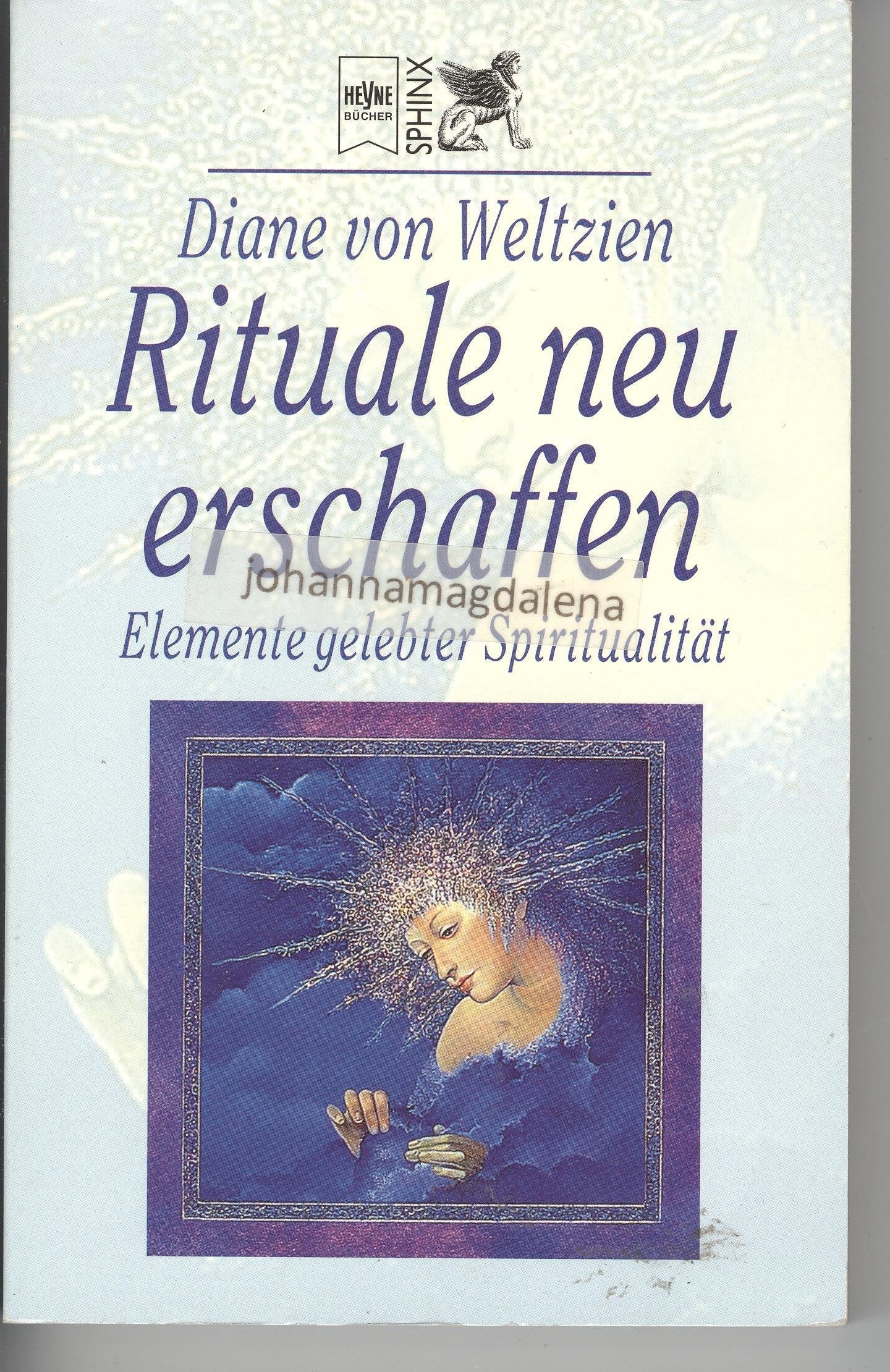 Rituale neu erschaffen Religion & Esotericism