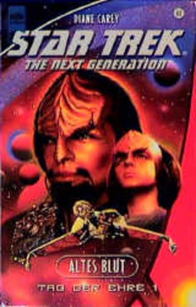 Star Trek - Altes Blut: Tag der Ehre 1 (Heyne Science Fiction und Fantasy (06)) Fantasy & Sci-Fi