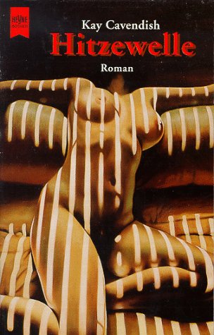 Hitzewelle Eroticism