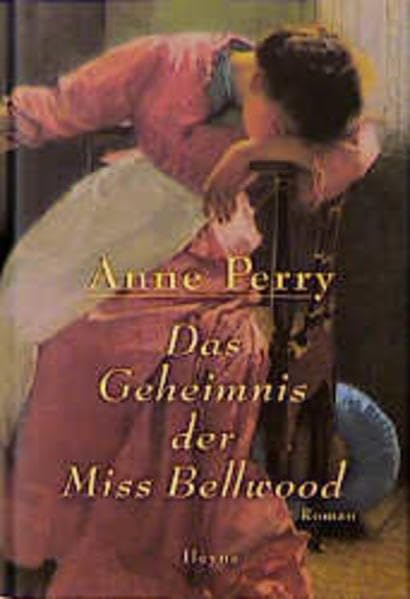 Das Geheimnis der Miss Bellwood: Roman Contemporary literature