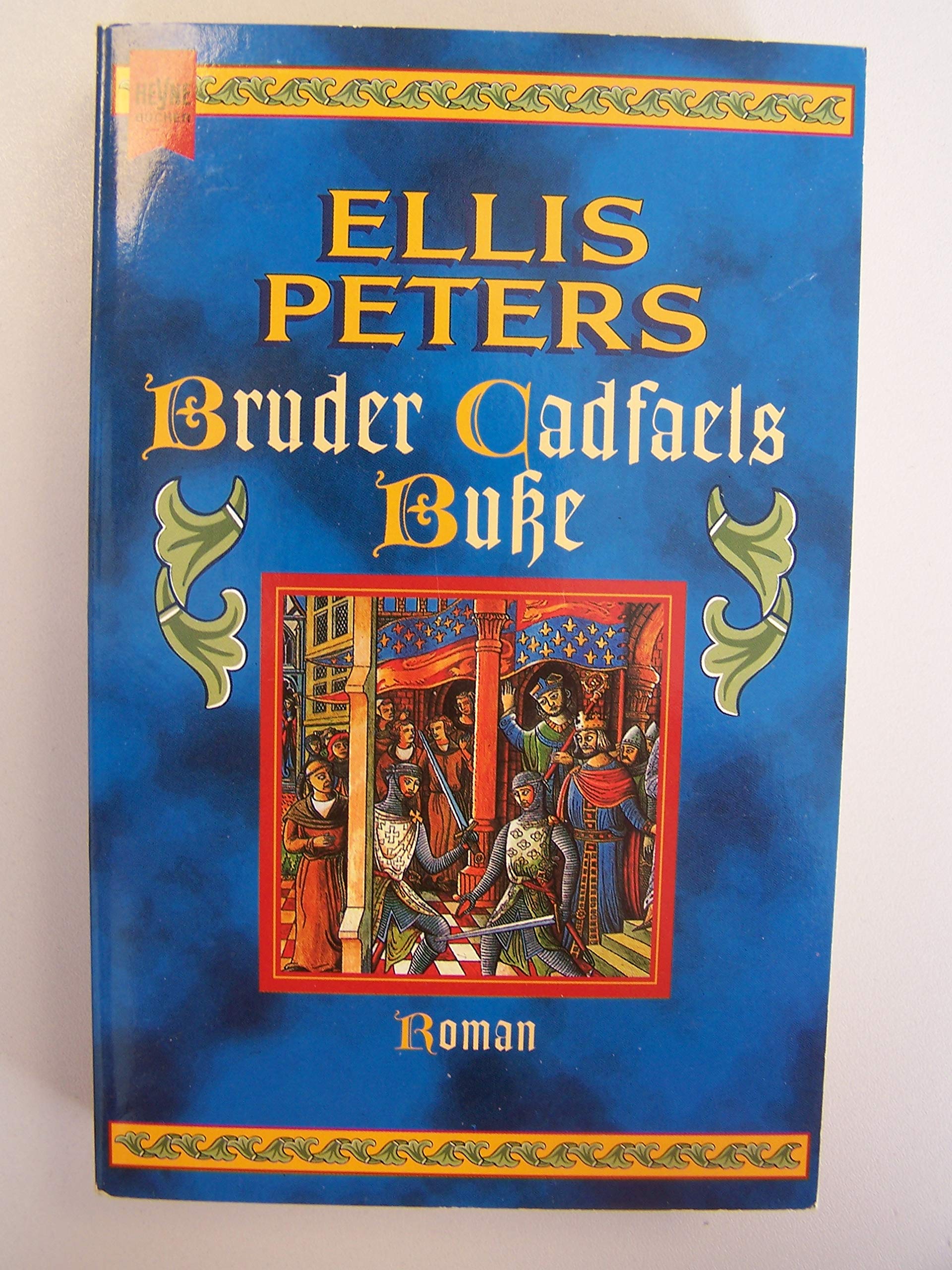 Bruder Cadfaels Buße: Roman Historical Fiction