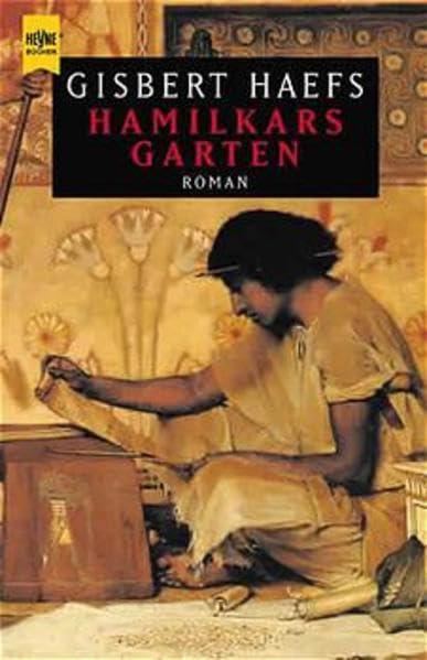 Hamilkars Garten: Roman (Heyne Allgemeine Reihe (01)) Crime & Thrillers