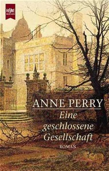 Eine geschlossene Gesellschaft: Roman (Heyne Allgemeine Reihe (01)) Historical Fiction