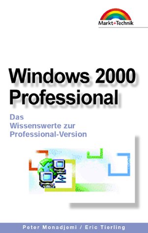 Markt & Technik bei Heyne, Bd.59, Windows 2000 Professional Computer Science Books