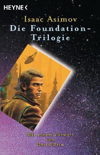 Die Foundation-Trilogie: Foundation / Foundation und Imperium / Zweite Foundation Fantasy & Sci-Fi