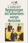 Begegnungen mit bemerkenswerten Menschen Personalities