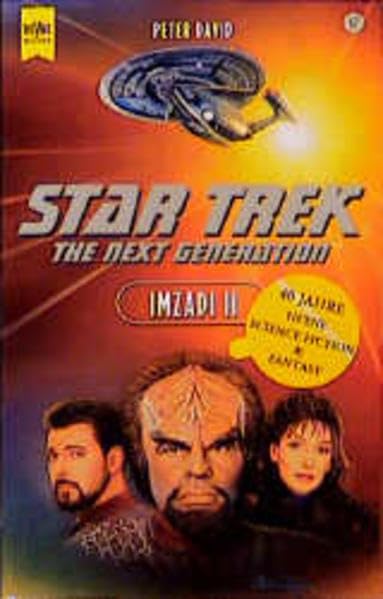 Star Trek - Imzadi II (Heyne Science Fiction und Fantasy (06)) Books