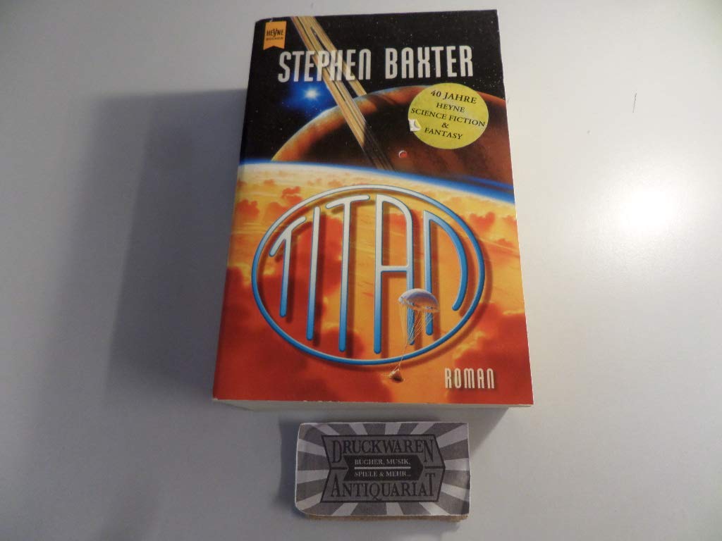 Titan: Roman (Heyne Science Fiction und Fantasy (06)) Fantasy & Sci-Fi
