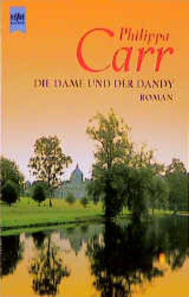 Die Dame und der Dandy: Roman (Heyne Allgemeine Reihe (01)) Books