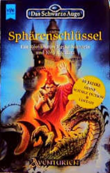 Das Schwarze Auge - Sphärenschlüssel: Aranische Nächte 1. 51. Roman Fantasy & Sci-Fi