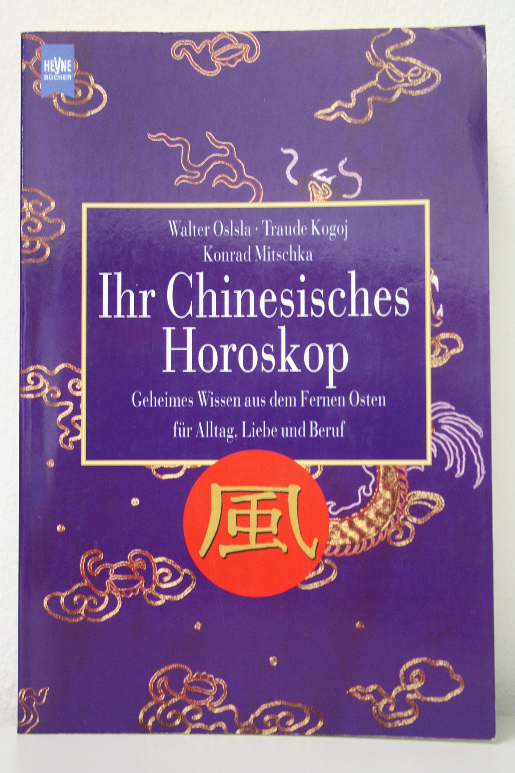 Product Image: Ihr Chinesisches Horoskop