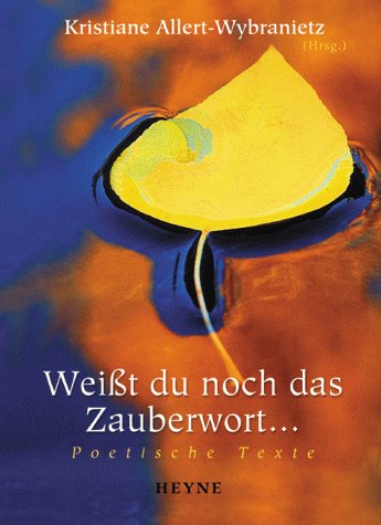 Weißt du noch das Zauberwort . . . Fiction