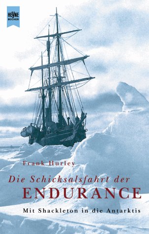 Die Schicksalsfahrt der Endurance. Mit Shackleton in die Antarktis. Business, Finance & Career