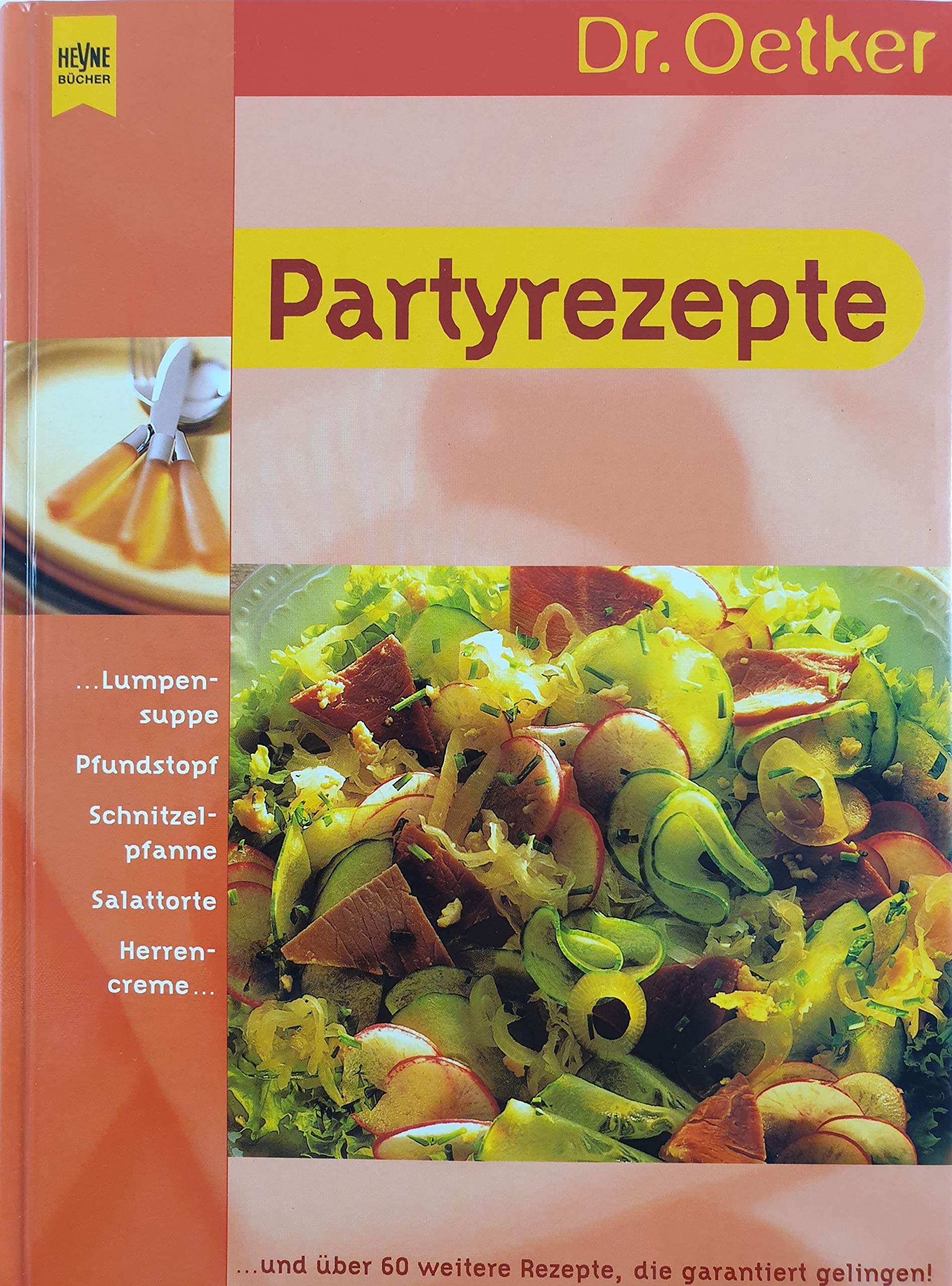 Partyrezepte Cooking & Enjoying