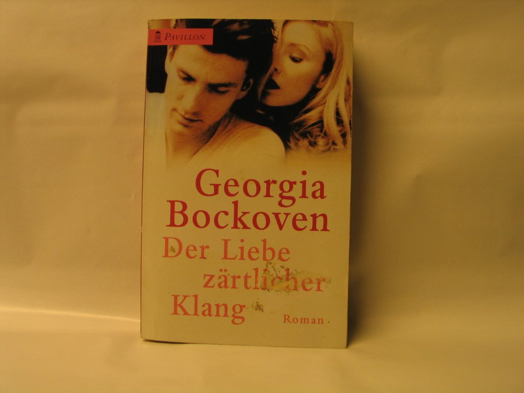 Der Liebe zärtlicher Klang: Roman (Pavillon) Books
