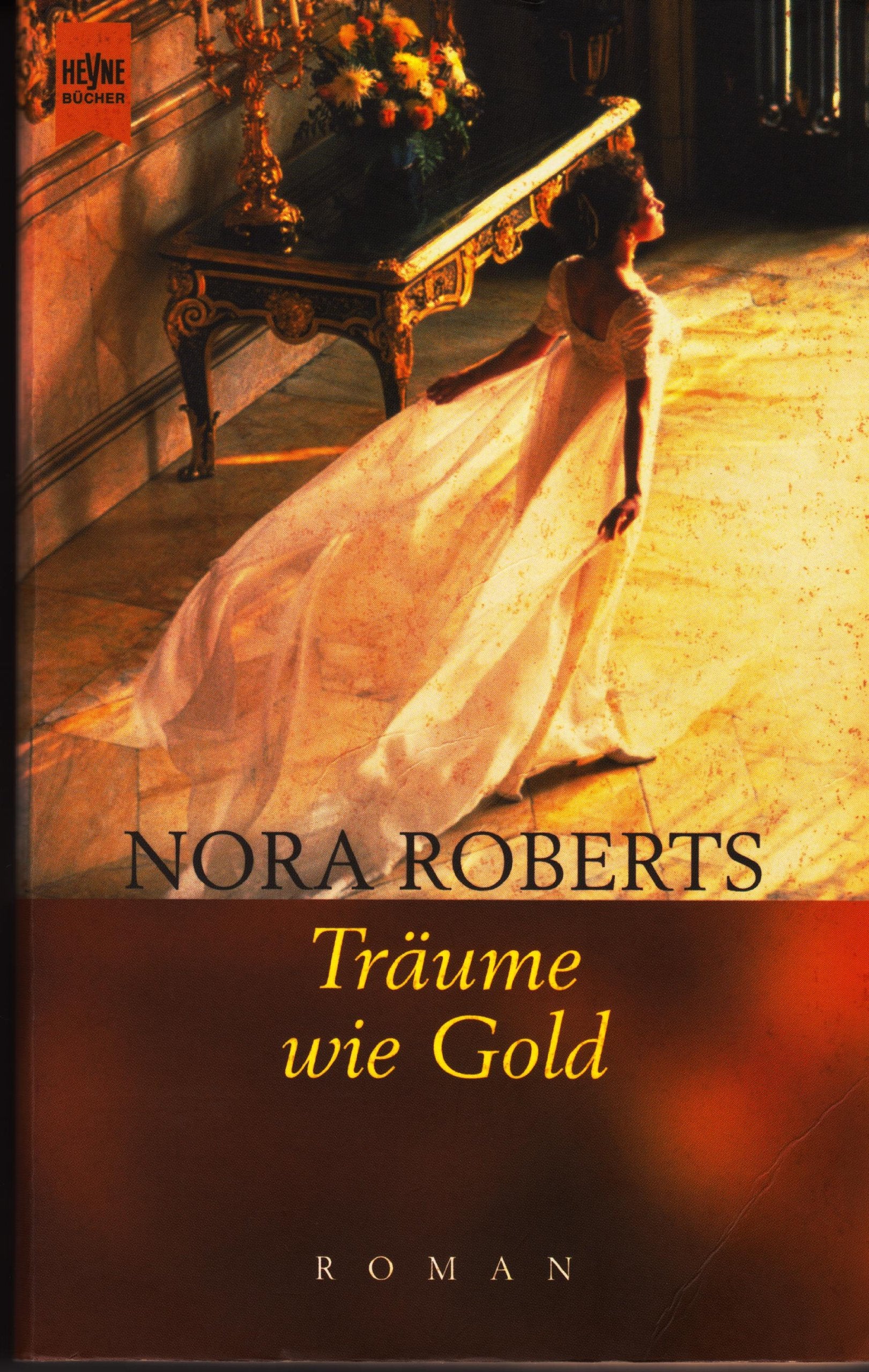 Träume wie Gold: Roman (Heyne Allgemeine Reihe (01)) Books