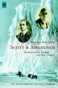 Scott & Amundsen: dramatischer Kampf um den Südpol Learning & Reference
