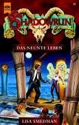 Shadowrun - Das neunte Leben: 39. Roman (Heyne Science Fiction und Fantasy (06)) Fantasy & Sci-Fi