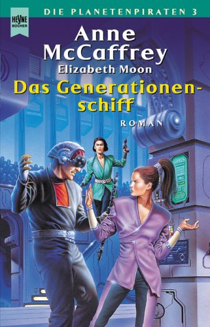 Das Generationenschiff Fantasy & Sci-Fi
