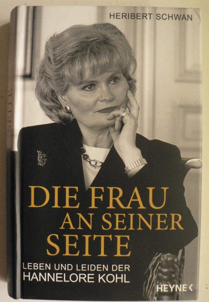 Die Frau an seiner Seite: Leben und Leiden der Hannelore Kohl Science