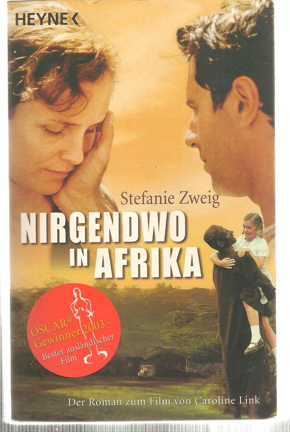 Nirgendwo in Afrika: Der Roman zum Film Contemporary literature