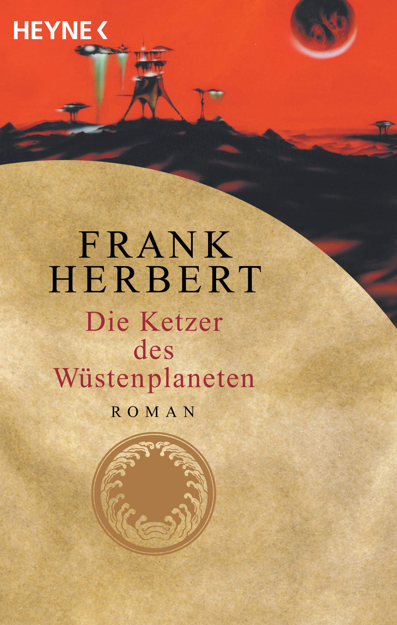 Der Wüstenplanet 05. Die Ketzer des Wüstenplaneten Contemporary literature