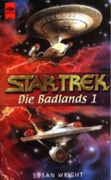 Die Badlands / Roman: Star Trek: Die Badlands 1 (Heyne Science Fiction und Fantasy (06)) Fantasy & Sci-Fi
