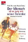 Zabert Sandmann Taschenbücher, Nr.9, Der Mensch ist so jung wie seine Gelenke Health, Nutrition & Fitness