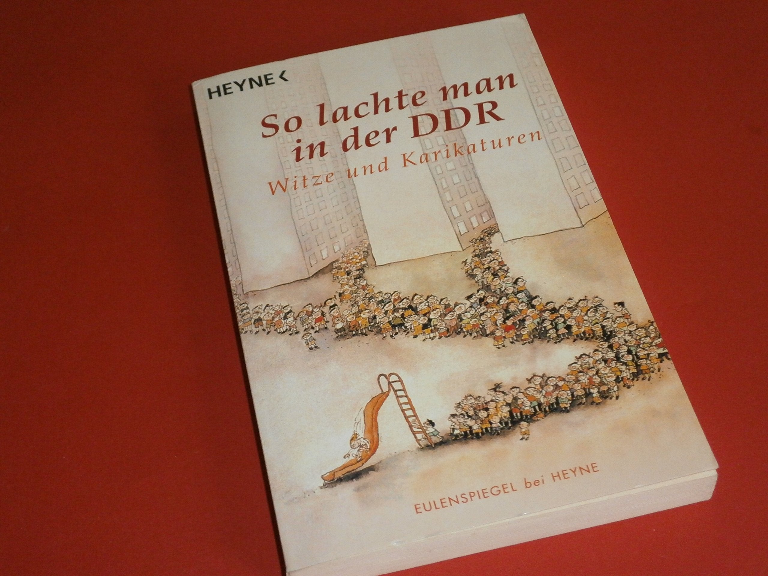 So lachte man in der DDR: Witze und Karikaturen - Eulenspiegel bei Heyne Leisure, Home & Garden