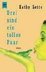 Drei sind ein tolles Paar. Roman Books