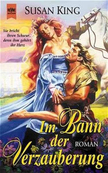 Im Bann der Verzauberung: Roman (Heyne Romane für Sie (04)) Books