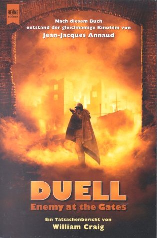 Duell - Enemy at the Gates. Tatsachenbericht. Memories