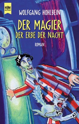 Der Magier, Der Erbe der Nacht Contemporary literature