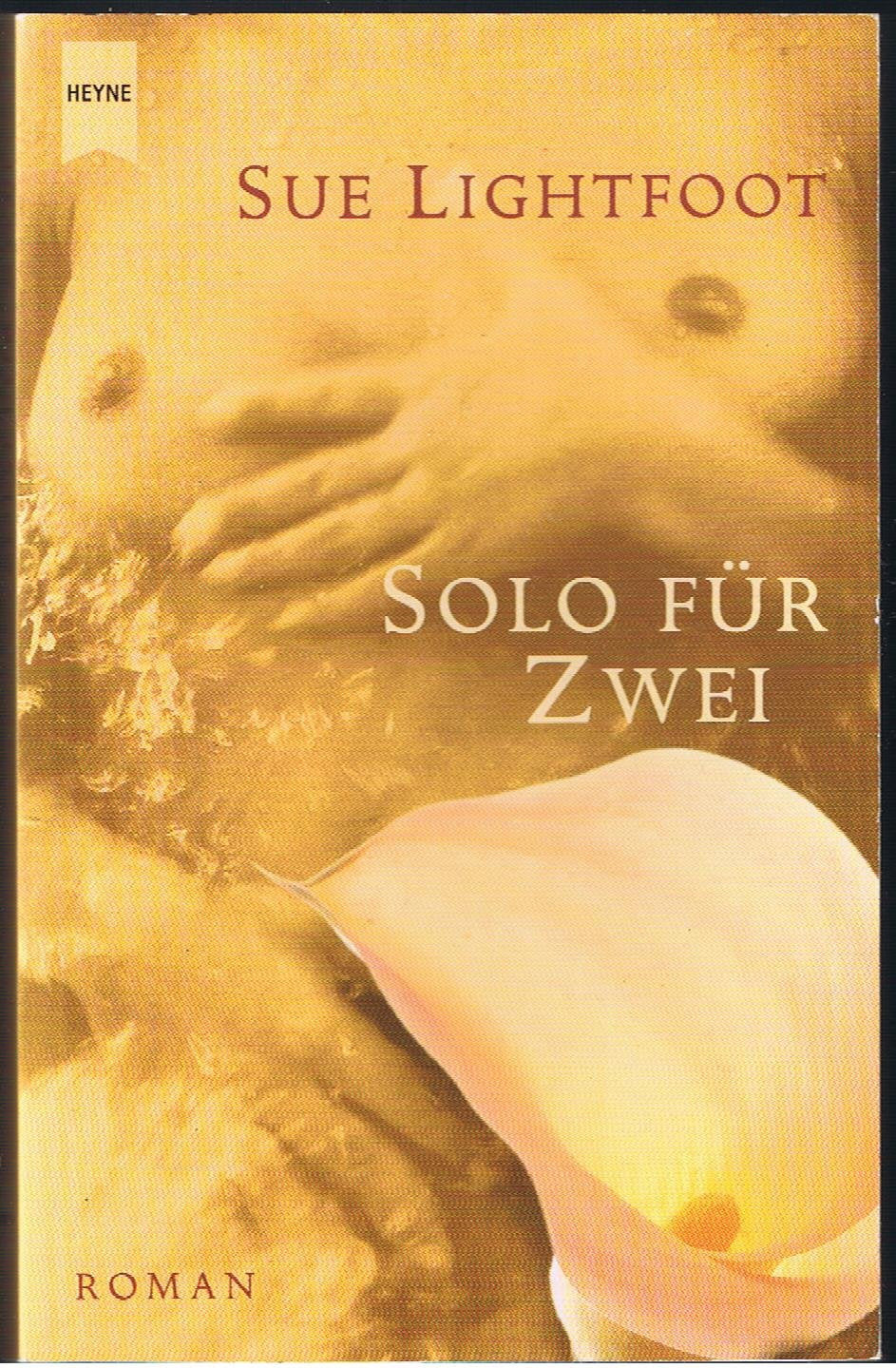 Solo für zwei: Roman. Aus d. Engl. v. Evelin Sudakowa Calendars