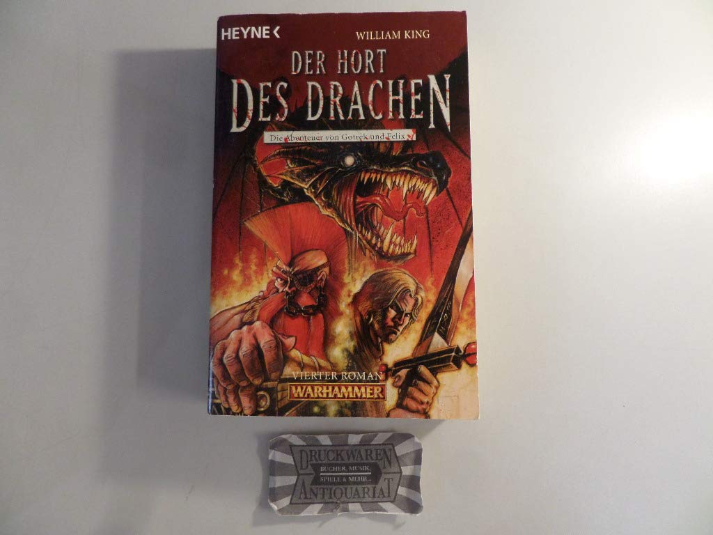 Der Hort des Drachen: Die Abenteuer von Gotrek und Felix 4. Warhammer, Band 14 (Heyne Science Fiction und Fantasy (06)) Fantasy & Sci-Fi