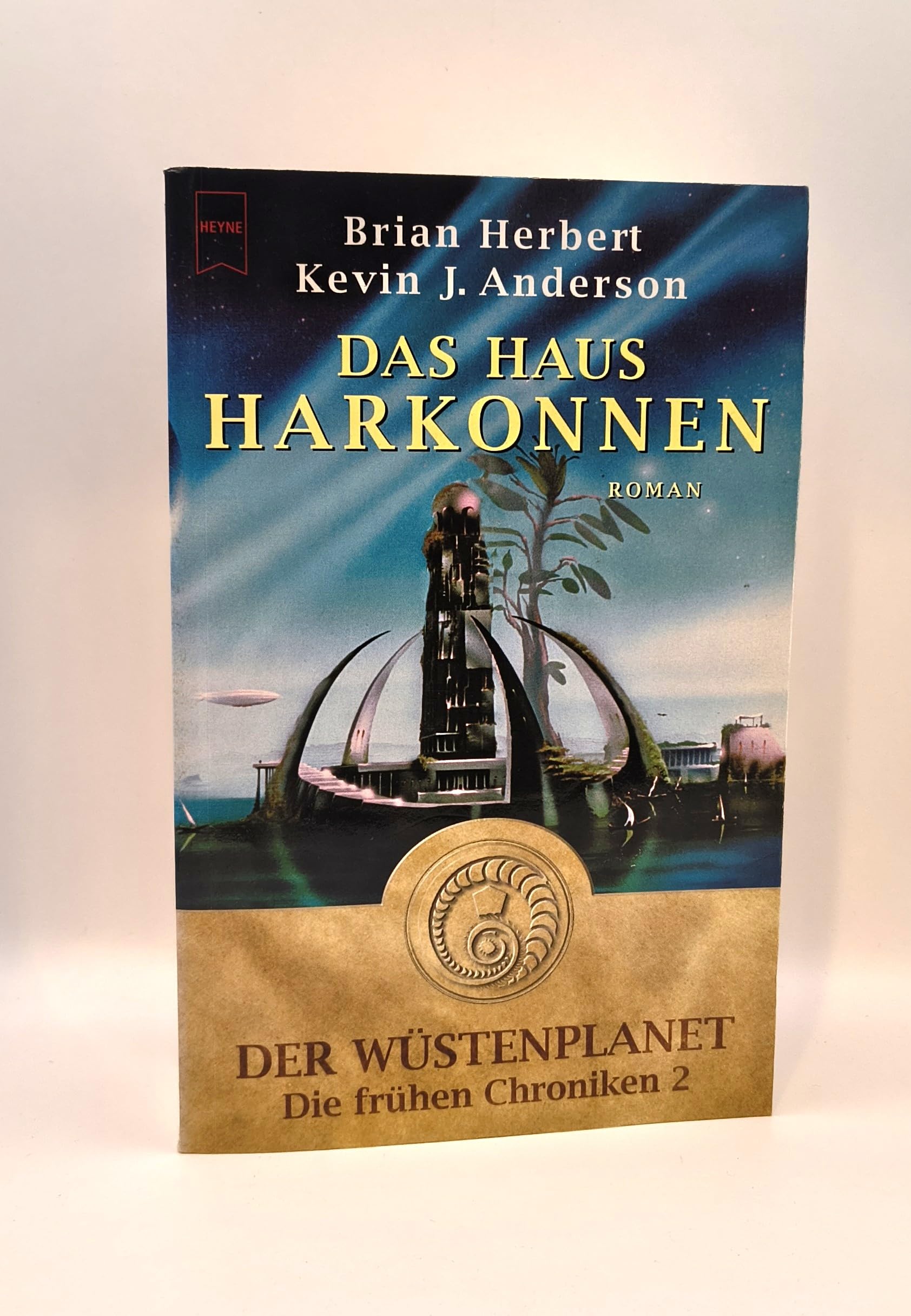 Das Haus Harkonnen: Der Wüstenplanet: Die frühen Chroniken. 2. Roman (Heyne Science Fiction und Fantasy (06)) Fantasy & Sci-Fi