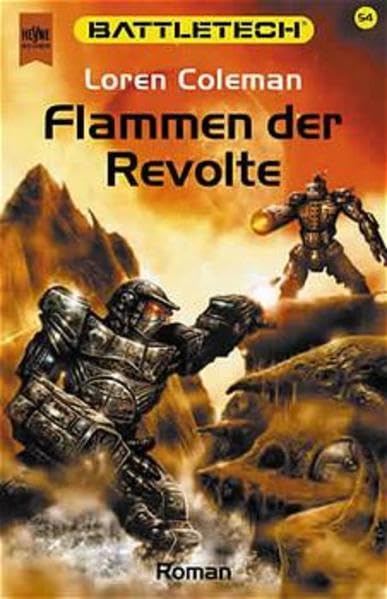 Battletech 54: Flammen der Revolte Fantasy & Sci-Fi