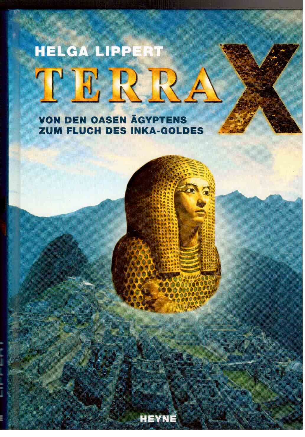 Terra X : Von den Oasen Ägyptens zum Fluch des Inka-Goldes Politics & History