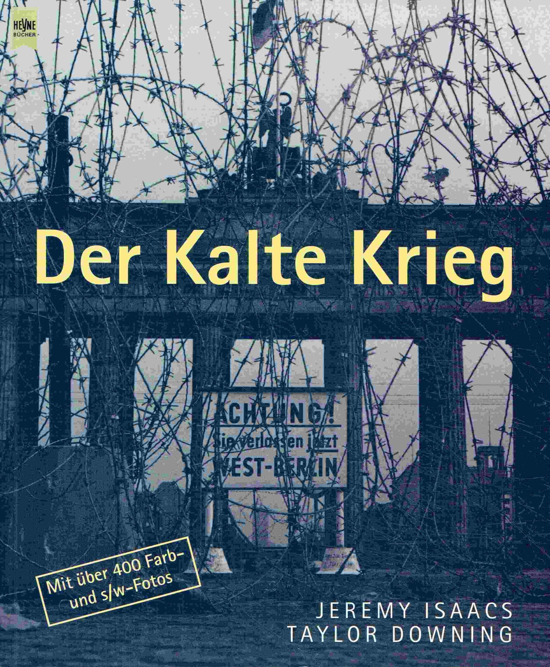 Der Kalte Krieg Politics & History