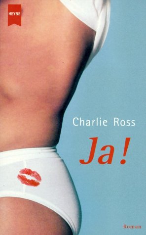 Ja!: Roman. Aus d. Engl. v. Kalla Wefel Books