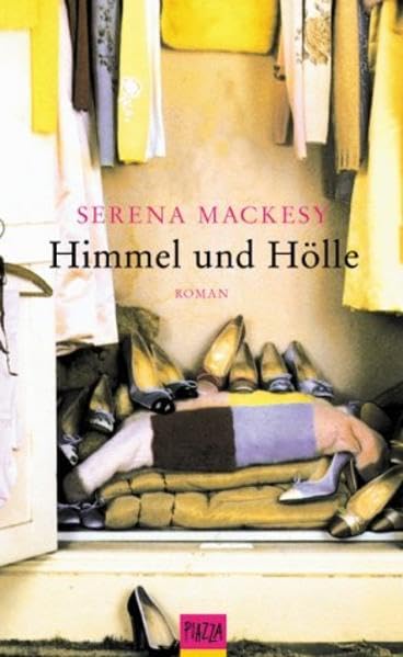 Himmel und Hölle: Roman (Piazza (35)) Books