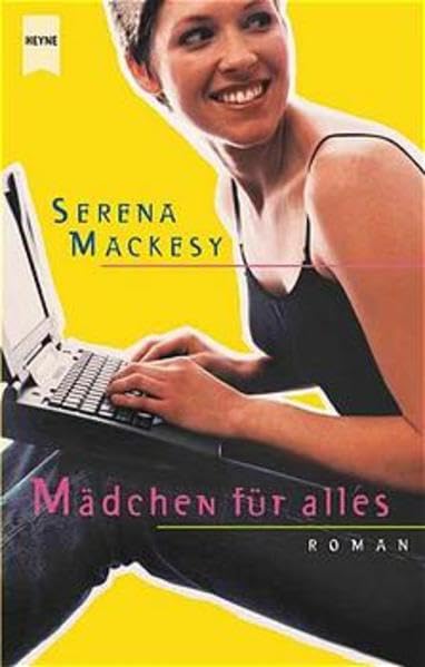 Mädchen für alles: Roman: Roman. Aus d. Engl. v. Uschi Gnade (Heyne Allgemeine Reihe (01)) Books