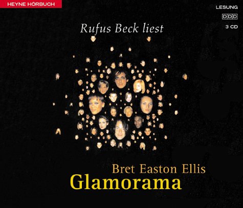Glamorama, 4 Audio-CDs Contemporary literature