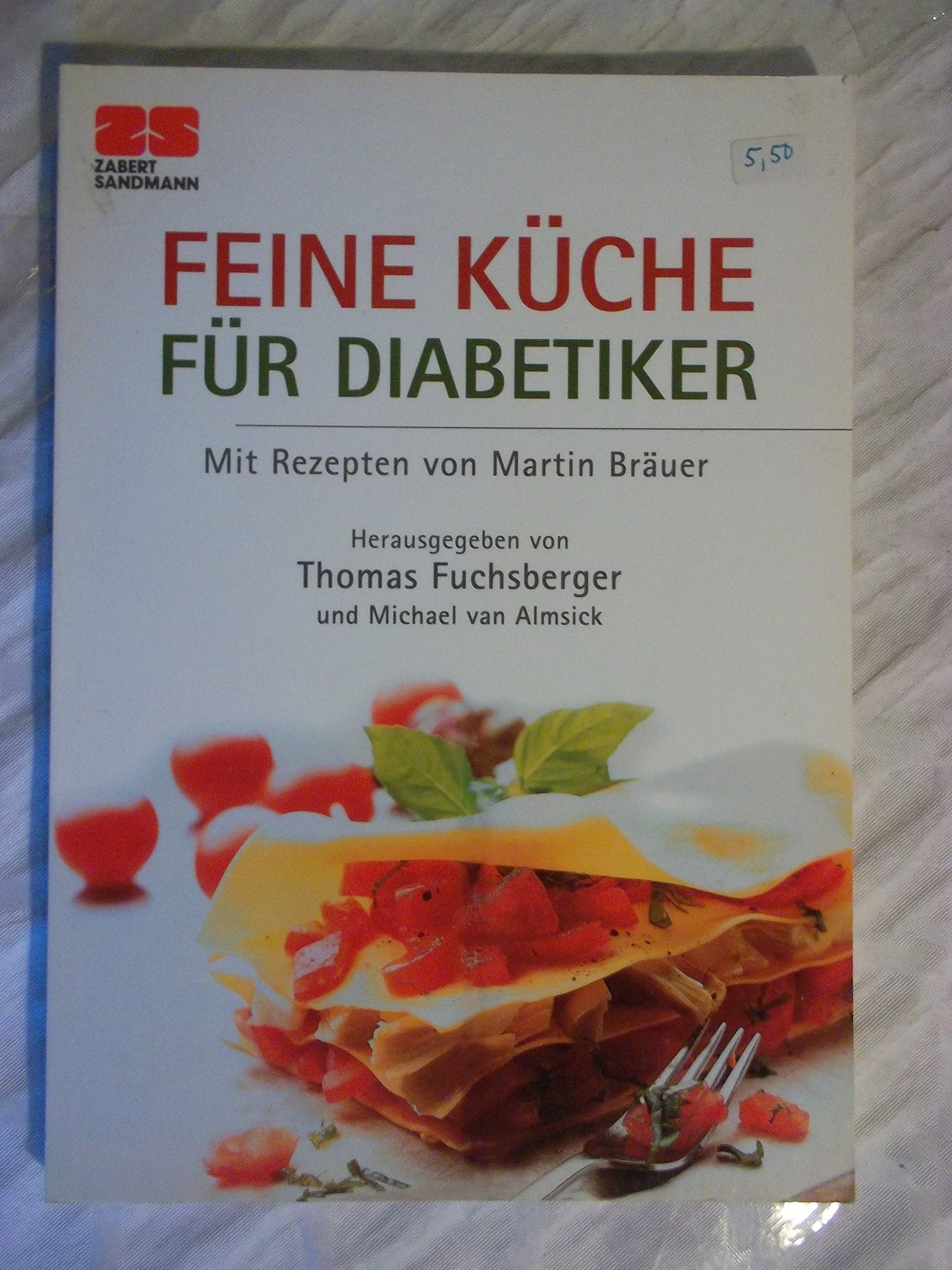 Zabert Sandmann Taschenbücher, Nr.14, Feine Küche für Diabetiker Health, Nutrition & Fitness